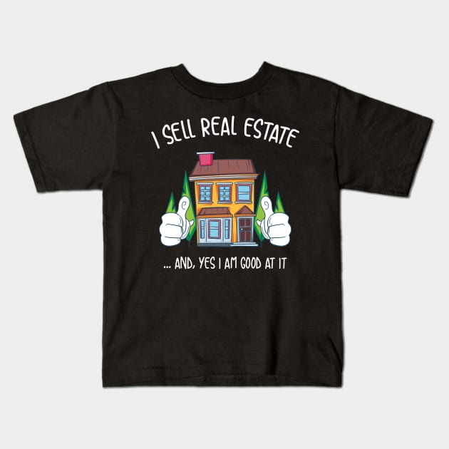 Real Estate Agent Kids T-Shirt by Shiva121